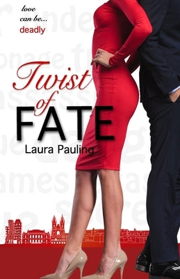 Twist of Fate by Pauling, Laura