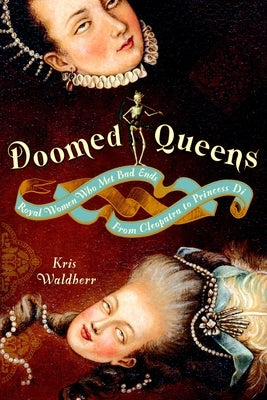 Doomed Queens by Waldherr, Kris