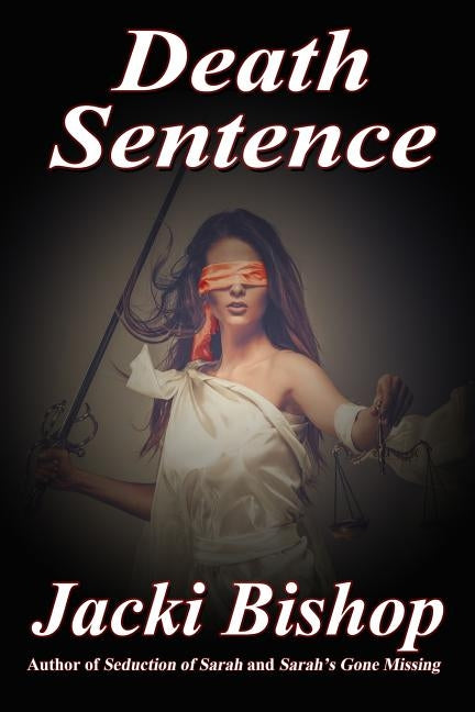 Death Sentence by Bishop, Jacki
