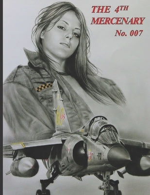 THE 4th MERCENARY - No. 007 by Koss, William E.