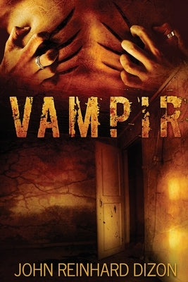 Vampir by Dizon, John Reinhard