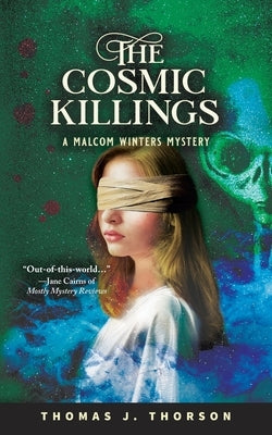 The Cosmic Killings by Thorson, Thomas J.