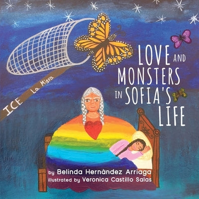 Love and Monsters in Sofia's Life by Hernández Arriaga, Belinda
