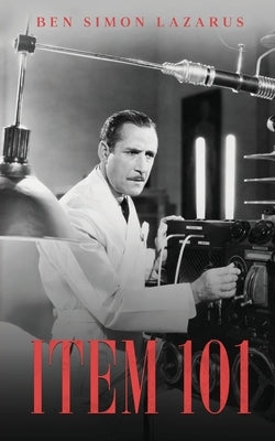 Item 101 by Lazarus, Ben Simon