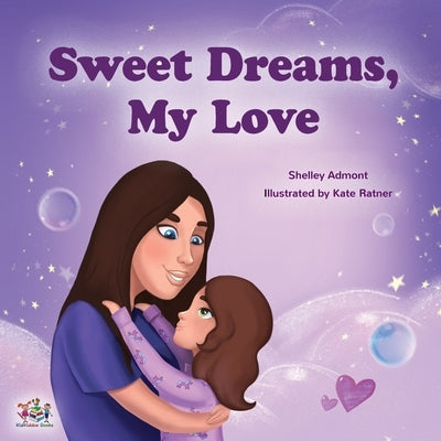 Sweet Dreams, My Love! by Admont, Shelley