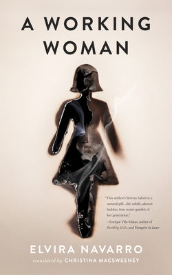 A Working Woman by Navarro, Elvira