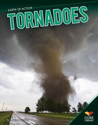 Tornadoes by Bryan, Dale-Marie
