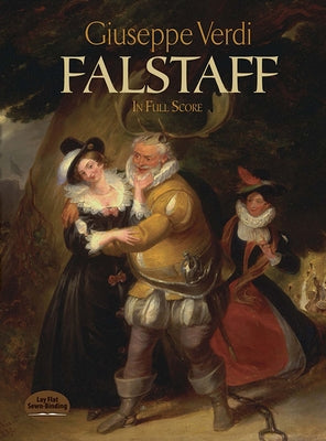 Falstaff in Full Score by Verdi, Giuseppe