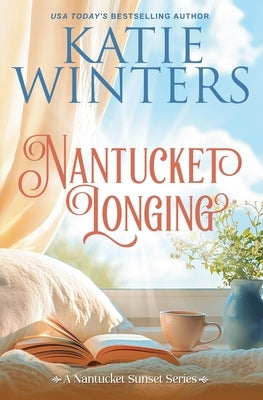 Nantucket Longing by Winters, Katie