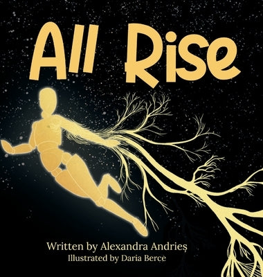 All Rise: Young Adult Edition by Andrieș, Alexandra