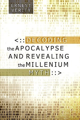 Decoding the Apocalypse by Verity, Ernest