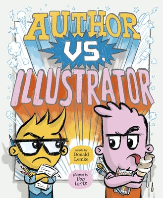 Author vs. Illustrator by Lentz, Bob