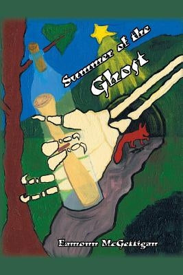 Summer of the Ghost by McGettigan, Eamonn