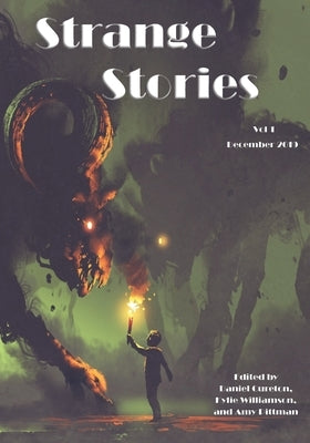 Strange Stories: Volume 1 by Cureton, Daniel