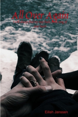 All Over Again by Janssen, Eilish