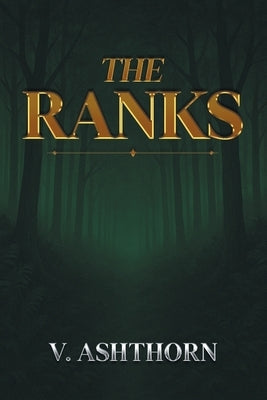 The Ranks by Ashthorn, V.