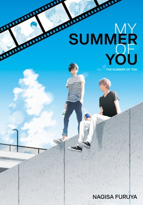 The Summer of You (My Summer of You Vol. 1) by Furuya, Nagisa