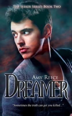 Dreamer by Reece, Amy
