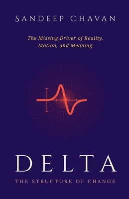 Delta - The Structure of Change by Chavan, Sandeep