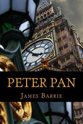 Peter Pan by Barrie, James Matthew