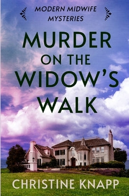 Murder on the Widow's Walk by Knapp, Christine