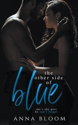 The Other Side of Blue by Bloom, Anna