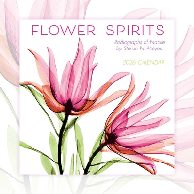 2026 Flower Spirits: Radiographs of Nature by Steven N. Meyers Mini Calendar by Steven N Meyers