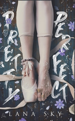 Pretty Perfect by Sky, Lana
