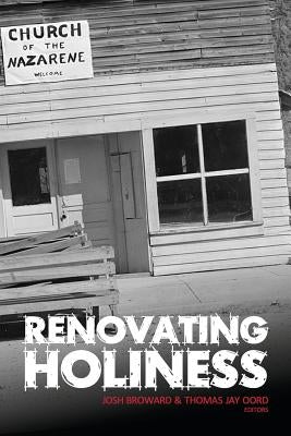 Renovating Holiness by Akkerman, Jay Richard
