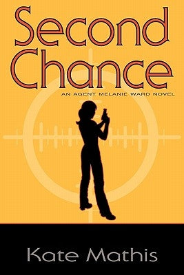 Second Chance by Mathis, Kate