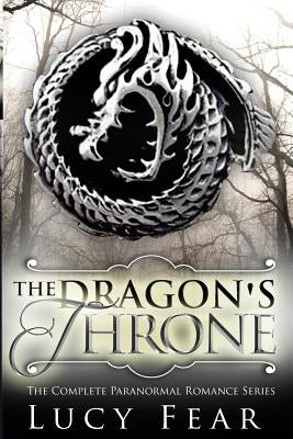 The Dragon's Throne - Complete 4 Book Series by Fear, Lucy