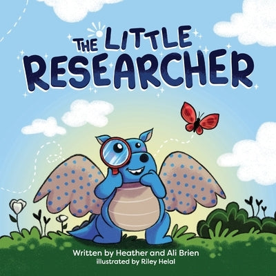 The Little Researcher by Brien, Ali