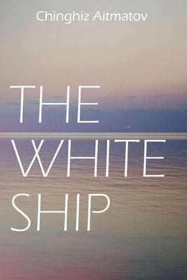 The White Ship by Ginsburg, Mirra