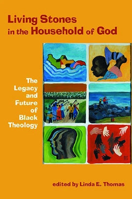 Living Stones in the Household of God by Thomas, Linda E.