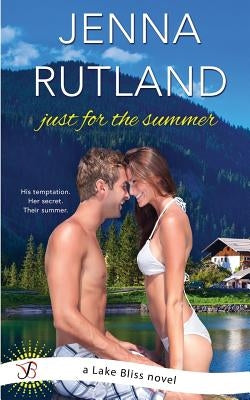 Just for the Summer by Rutland, Jenna