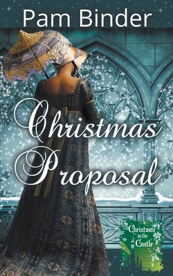 Christmas Proposal by Binder, Pam