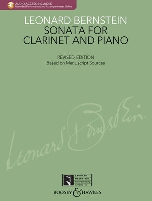Sonata for Clarinet and Piano: With Recorded Performances and Accompaniments by Bernstein, Leonard