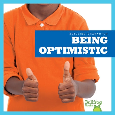 Being Optimistic by Nelson, Penelope S.