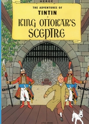 King Ottokar's Sceptre by Hergé