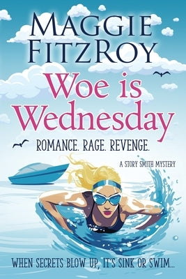 Woe is Wednesday by Fitzroy, Maggie