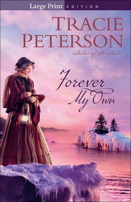 Forever My Own by Peterson, Tracie