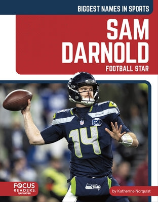 Sam Darnold: Football Star by Norquist, Katherine