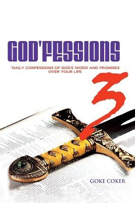 God'Fessions 3 by Coker, 'Goke