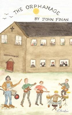 The Orphanage by Finan, John