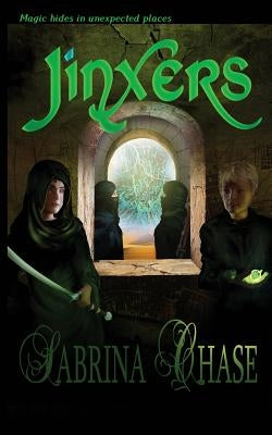 Jinxers by Chase, Sabrina