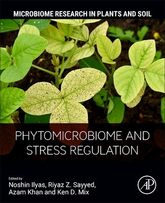 Phytomicrobiome and Stress Regulation by Khan, Azam