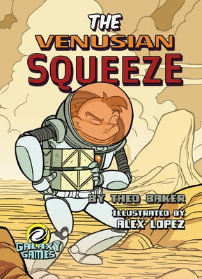 The Venusian Squeeze by Baker, Theo