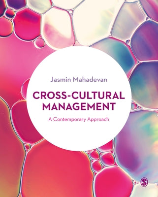 Cross-Cultural Management: A Contemporary Approach by Mahadevan, Jasmin