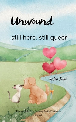 Unwound still queer, still here by Sague', Avi