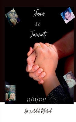 Jaan Se Jannat by Wahid, S. Abdul